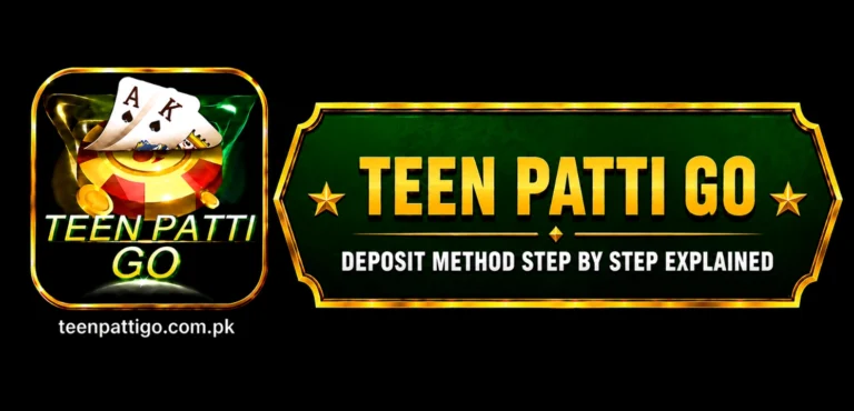 Teen Patti Go Deposit Method